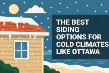 Best Cold Climate Siding Materials for Ottawa Homes
